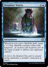 Deeproot Waters - LCC - Uncommon - MTG Magic Pack fresh