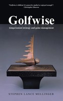 Stephen Lance Mellinger | Golfwise | Taschenbuch | Englisch (2013)