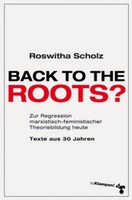Back To The Roots? Roswitha Scholz