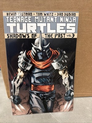 Teenage Mutant Ninja Turtles Volume 3: Shadows of the Past by Tom Waltz: Used