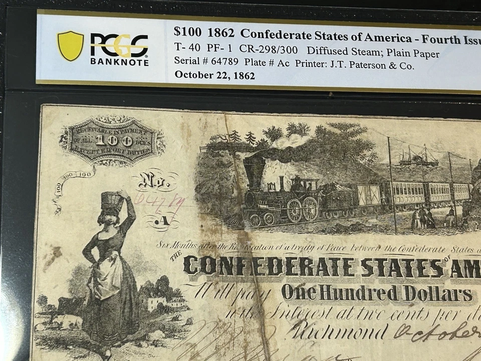 1862 $100 Confederate States of America **PCGS 15 FINE** 4th Issue LOW Shipping! - Image 2 of 4