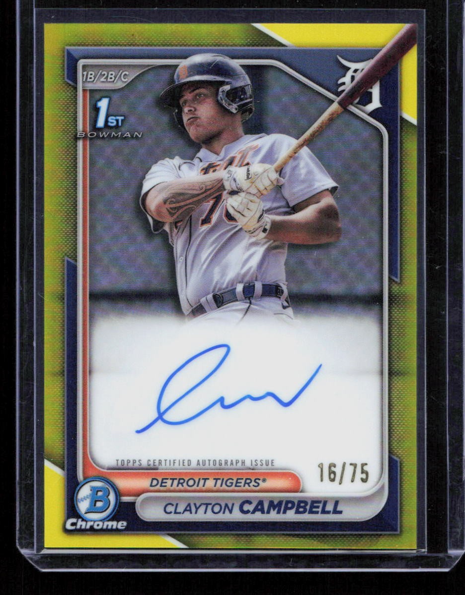 Clayton Campbell 2024 Bowman Chrome #CPA-CCA Yellow 1st Bowman Auto /75