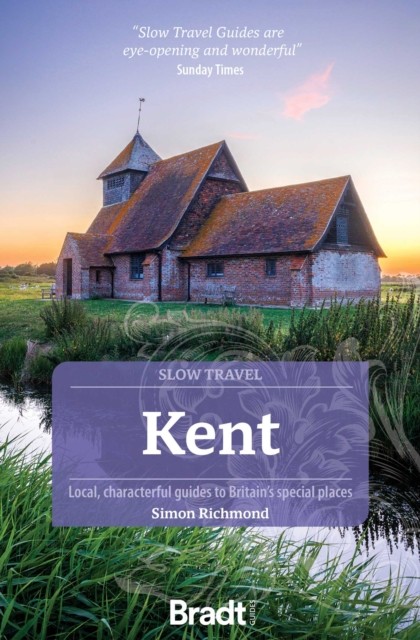Bradt Kent Slow Travel Guide 2e - Image 3