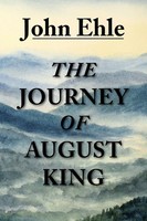 John Ehle | The Journey Of August King | Taschenbuch | Englisch (2018)