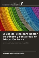 SuéLen De Souza Andres | El Uso Del Cine Para Hablar De GéNero Y Sexualidad...