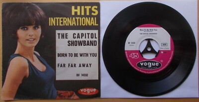 The Capitol SHOWBAND Born To Be With You Far, Far Away Vogue Schallpl. DV 14 332