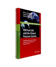 PEM Fuel Cells with Bio-Ethanol Processor Systems: A Multidisciplinary Study of 