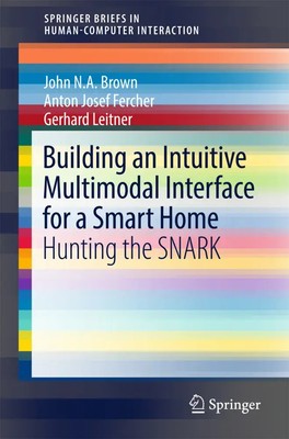Building an Intuitive Multimodal Interface for a Smart Home | Brown (u. a.)