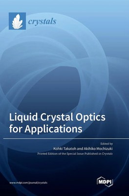 Liquid Crystal Optics for Applications | Buch | Englisch (2023) | Gebunden