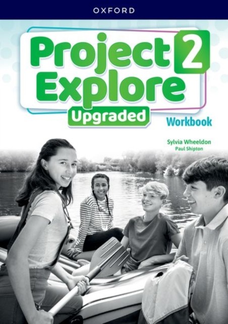Project Explore Upgraded: Level 2: Workbook (Paperback Book)