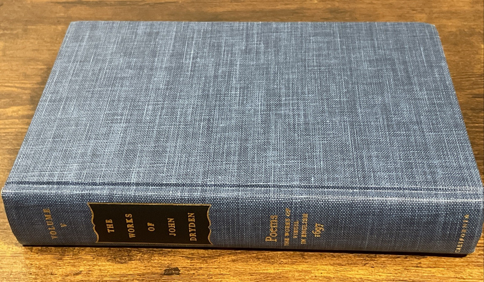 Works of John Dryden, Volume V : Poems 1697 by John Dryden (1987, Hardcover)