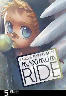 Maximum Ride: Manga Volume 5 by James Patterson (Paperback, 2011)