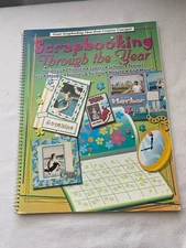 Scrapbooking Through The Year Book Creative Concepts Holidays Family Pets Nature