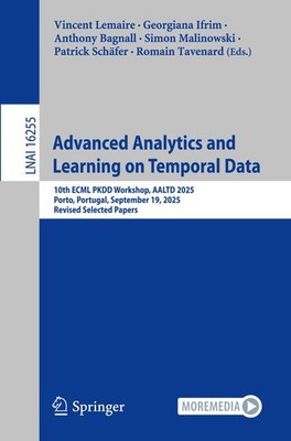 Advanced Analytics and Learning on Temporal Data Vincent Lemaire