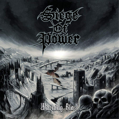 Siege Of Power Warning Blast (Vinyl) 12'' Album