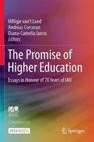 The Promise Of Higher Education Hilligje Van't Land