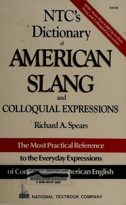 NTCS DICTIONARY OF AMERICAN SLANG HARD, SPEARS, Good Book