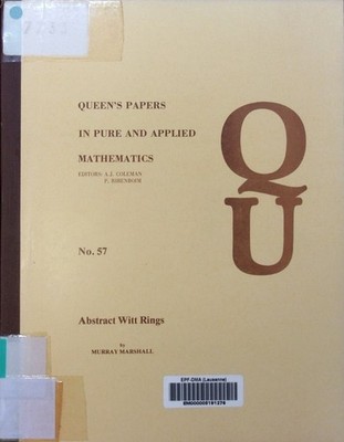 Abstract Witt rings. Queen's papers in pure and applied mathematics 57.  2503692