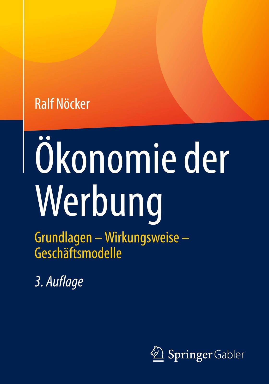 Thumbnail - Ralf Nöcker | Ökonomie Der Werbung | Taschenbuch | Deutsch (2021) |
