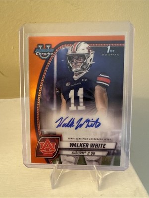 2024 Bowman U Chrome Walker White 1st Bowman Orange Auto /25 Auburn Tigers