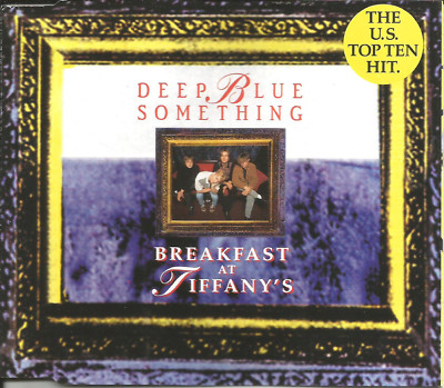 DEEP BLUE SOMETHING Breakfast at Tiffany s w/ LIVE & UNRELEASED CD single SEALED