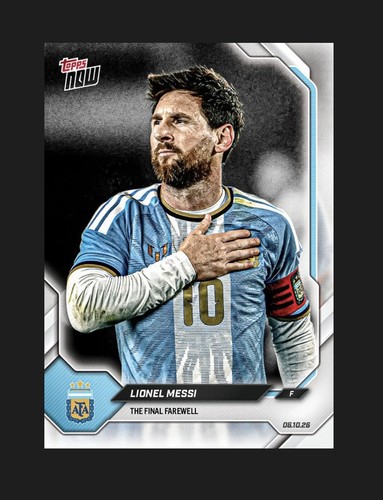 2026 Topps Now Lionel Messi Argentina Soccer Final Farewell base, Presale card