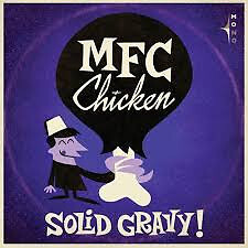 MFC Chicken - Solid Gravy (CD, Album)