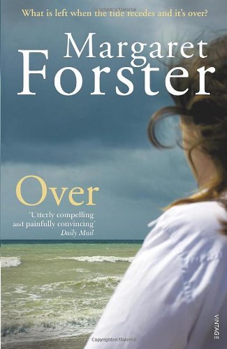 Over By Margaret Forster. 9780099507666