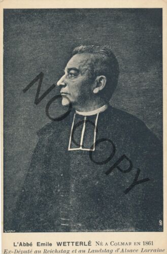Zdjęcie PK Emile Wetterlé kath. Redaktor duchowy członek Reichstagu L1.74 - Zdjęcie 1 z 1