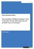 Dennis Alexander Goebels | The Suitability Of William Go*Ding's Lord Of The...