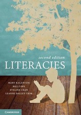 Literacies 2nd Edition by Mary Kalantzis (English) Paperback Book