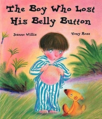 The Boy Who Lost His Bellybutton Hardcover