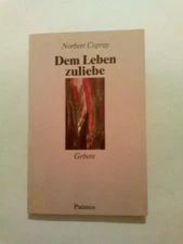 For the sake of life: prayers Copray, Norbert: