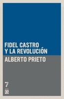 Alberto Prieto | Fidel Castro Y La RevolucióN | Taschenbuch | Spanisch (2026)