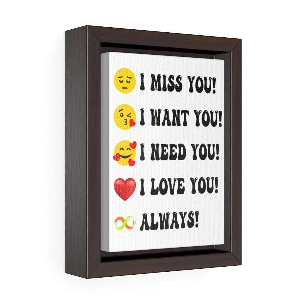 I Miss You I Want You I Need You I Love You Emoji Always Gallery ...