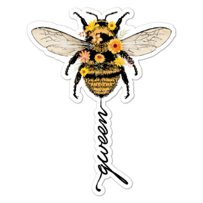 Queen Bee, Vinyl Decal Sticker, Indoor Outdoor, 3 Sizes, #8794