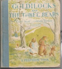 CHILDRENS POP UP BOOK , GOLDILOCKS by PATRICIA TURNER , PEESHOW BOOK circa 1950