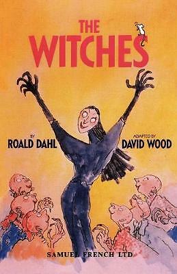 The Witches: Play by David Wood, Roald Dahl (Paperback, 1994)