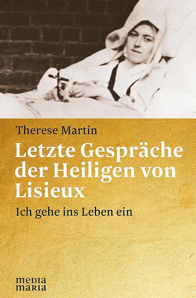 Thumbnail - Letzte Gespräche Der Heiligen Von Lisieux | Therese Martin | 2018 |