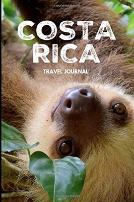 Costa Rica: Travel Journal,R2G Travel Journals