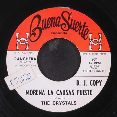 CRYSTALS: morena la causas fuiste / parece que fue ayer BUENA SUERTE 7'' Single