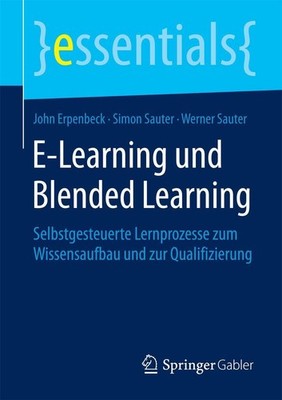 E-Learning und Blended Learning John Erpenbeck