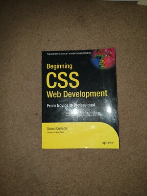 Beginning CSS Web Development: From Novice to Professional by Simon Collison (P 