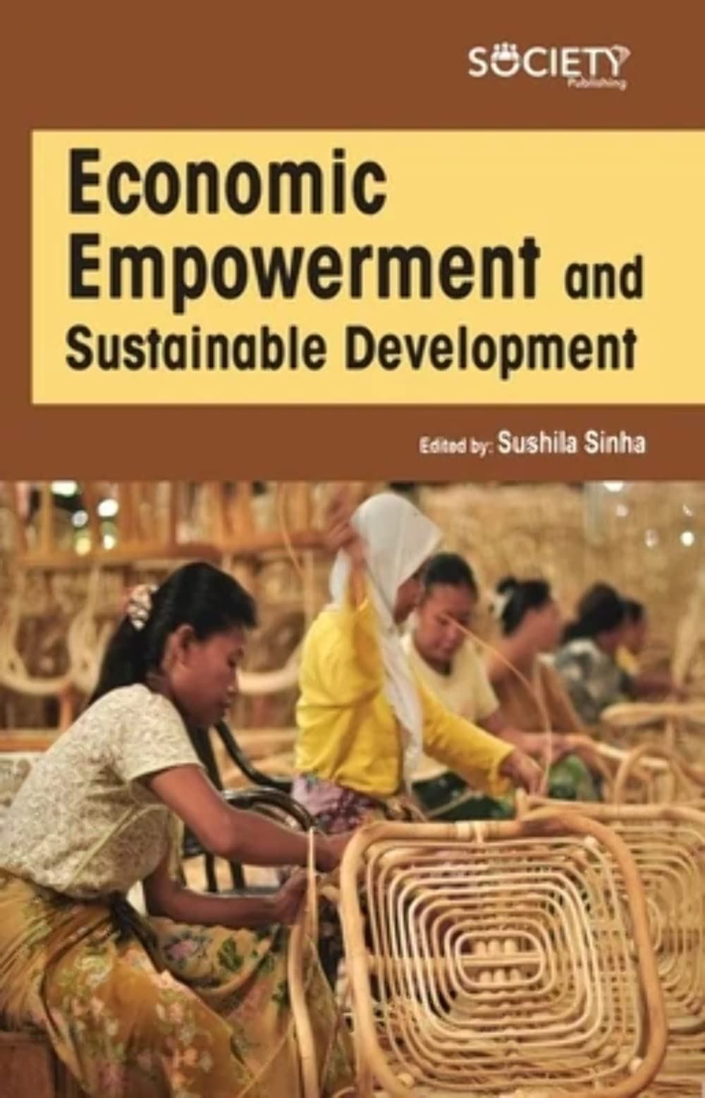 Economic Empowerment and Sustainable Development (hardcover)