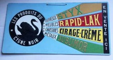 Carton pub ancien les Produits du Cygne Noir, Styx, Rapid-Lak, Cirage, Sublimor