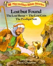 Lost But Found (Macmillan Bible Stories)