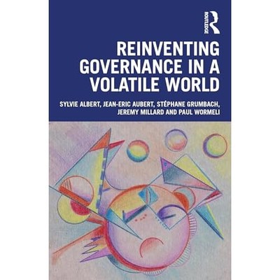 Reinventing Governance in a Volatile World -  NEW Stephane Grumba 2025