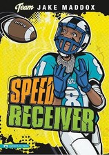 Team Jake Maddox Sports Stories Speed Receiver by ,Jake Maddox (English) Paperba