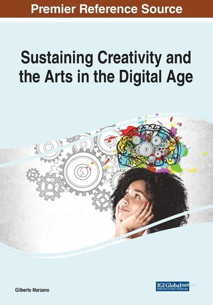 Gilberto Marzano | Sustaining Creativity And The Arts In The Digital Age | Buch-image