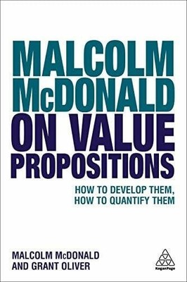 Malcolm McDonald on Value Propositions: How to Develop Them, Buch Kogan Page